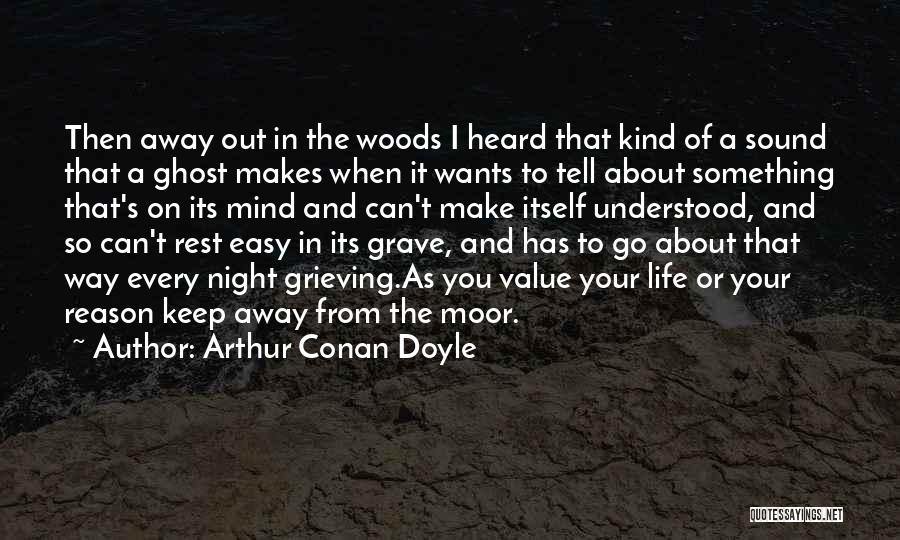 You Make It So Easy Quotes By Arthur Conan Doyle