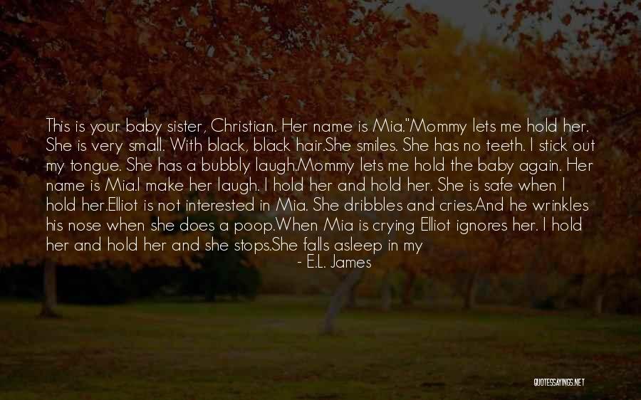 You Make Me Cry Again Quotes By E.L. James You Make Me Cry Again Quotes By E.L. James