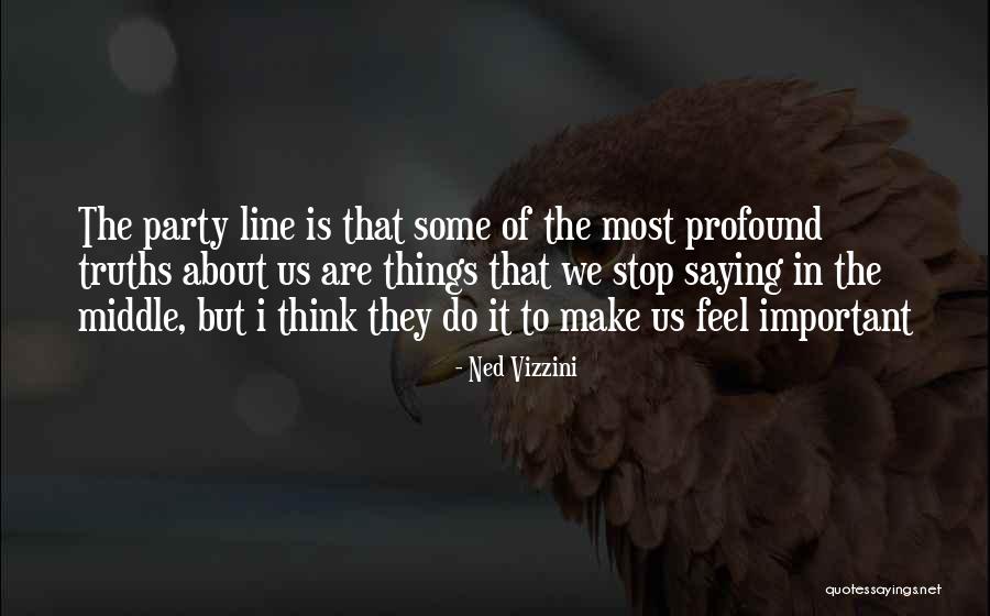 You Make Me Feel Funny Quotes By Ned Vizzini You Make Me Feel Funny Quotes By Ned Vizzini