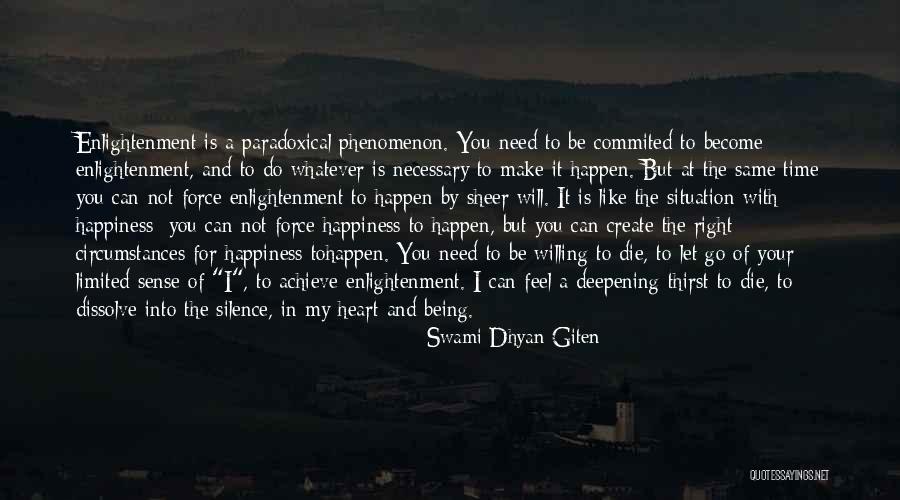 You Make My Heart Feel Quotes By Swami Dhyan Giten You Make My Heart Feel Quotes By Swami Dhyan Giten
