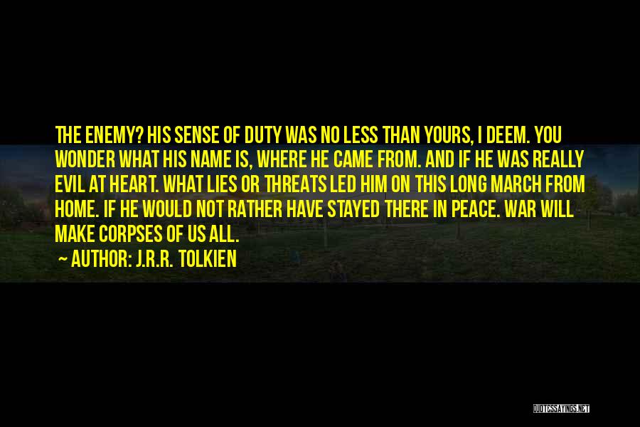 You Make No Sense Quotes By J.R.R. Tolkien