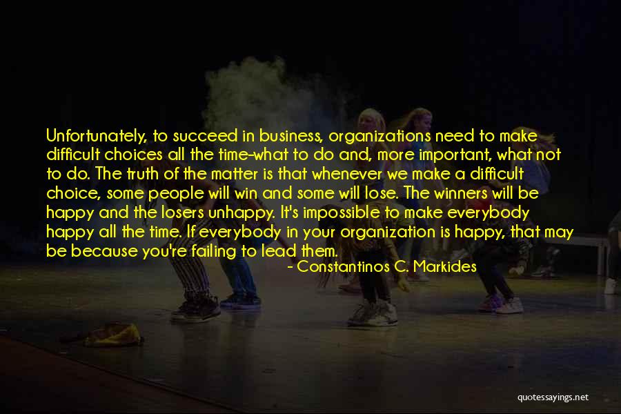 You Make People Happy Quotes By Constantinos C. Markides You Make People Happy Quotes By Constantinos C. Markides