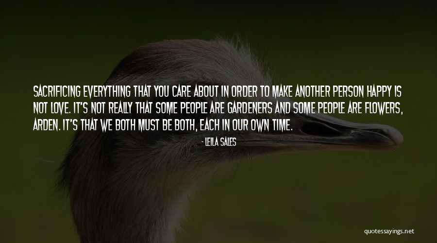You Make People Happy Quotes By Leila Sales You Make People Happy Quotes By Leila Sales