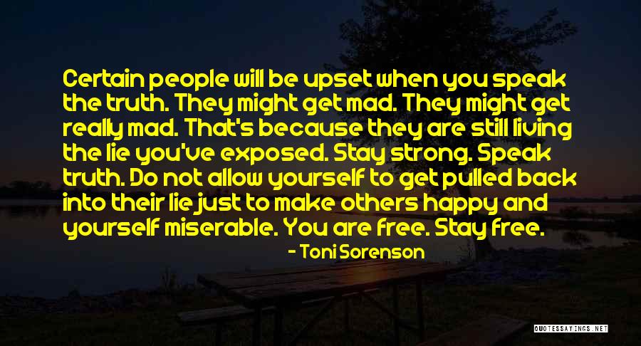 You Make People Happy Quotes By Toni Sorenson You Make People Happy Quotes By Toni Sorenson