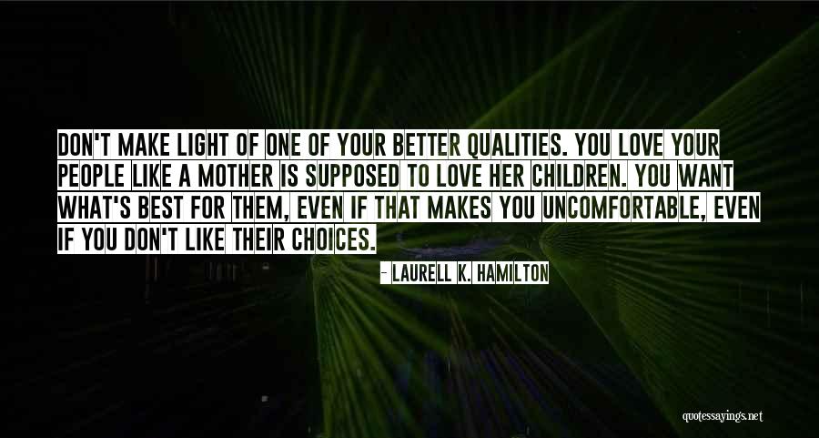 You Make Your Choices Quotes By Laurell K. Hamilton You Make Your Choices Quotes By Laurell K. Hamilton