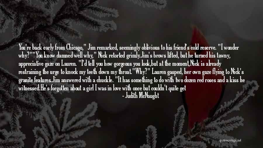 You Marry Your Best Friend Quotes By Judith McNaught