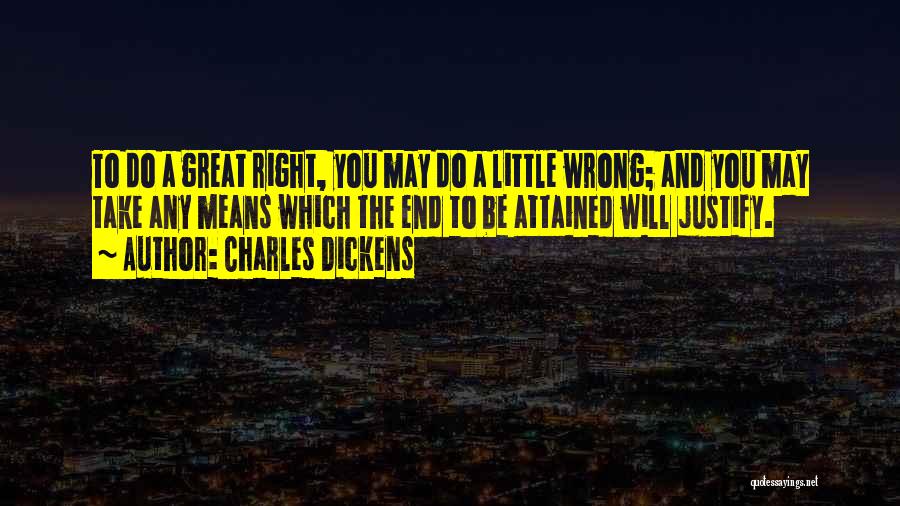 You May Be Wrong Quotes By Charles Dickens