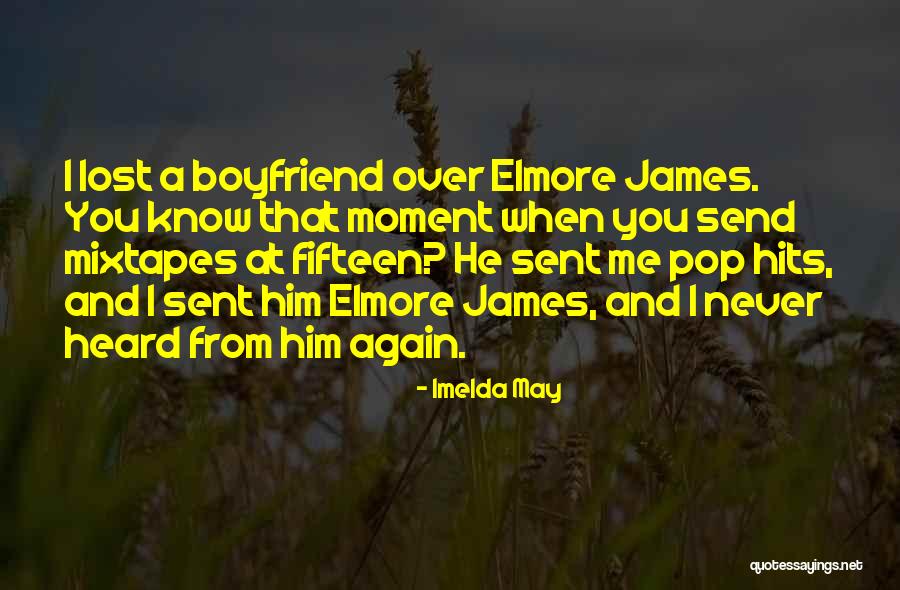 You May Know Me Quotes By Imelda May You May Know Me Quotes By Imelda May