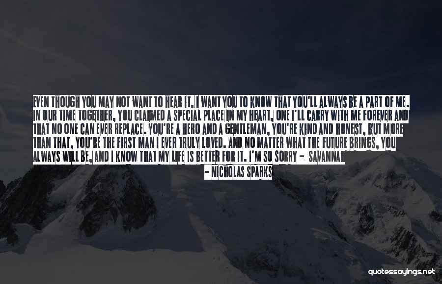 You May Know Me Quotes By Nicholas Sparks You May Know Me Quotes By Nicholas Sparks