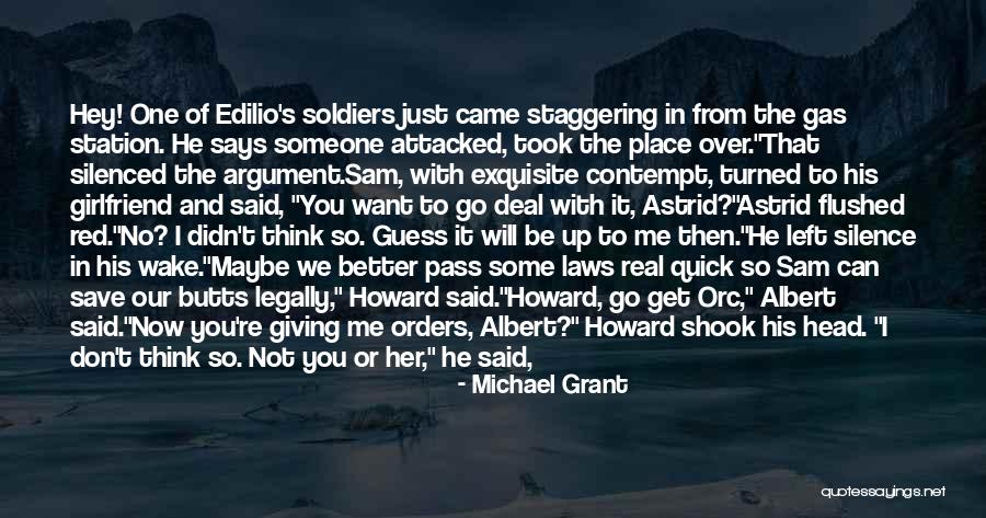 You May Think You Know Me Quotes By Michael Grant You May Think You Know Me Quotes By Michael Grant