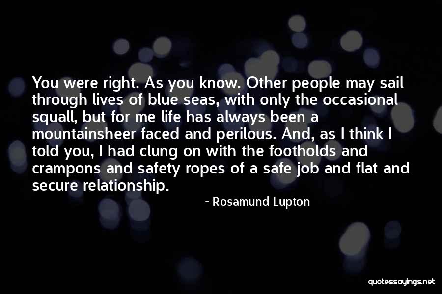 You May Think You Know Me Quotes By Rosamund Lupton You May Think You Know Me Quotes By Rosamund Lupton