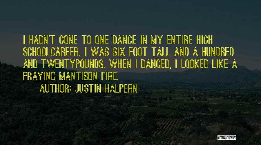 You Me At Six Inspirational Quotes By Justin Halpern