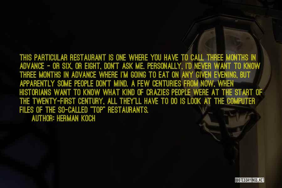 You Me At Six Quotes By Herman Koch