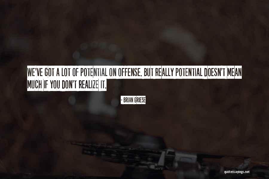You Mean A Lot Quotes By Brian Griese You Mean A Lot Quotes By Brian Griese