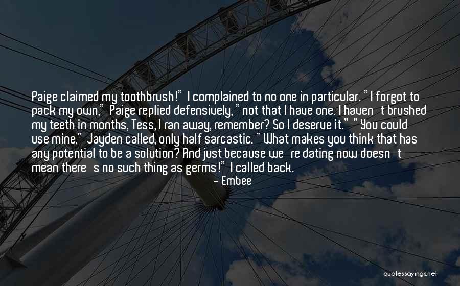You Mean So Much To Me Boyfriend Quotes By Embee You Mean So Much To Me Boyfriend Quotes By Embee