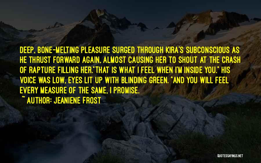 You Measure Up Quotes By Jeaniene Frost