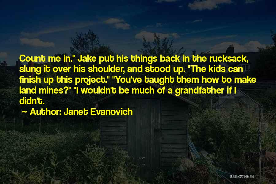 You Mines Quotes By Janet Evanovich