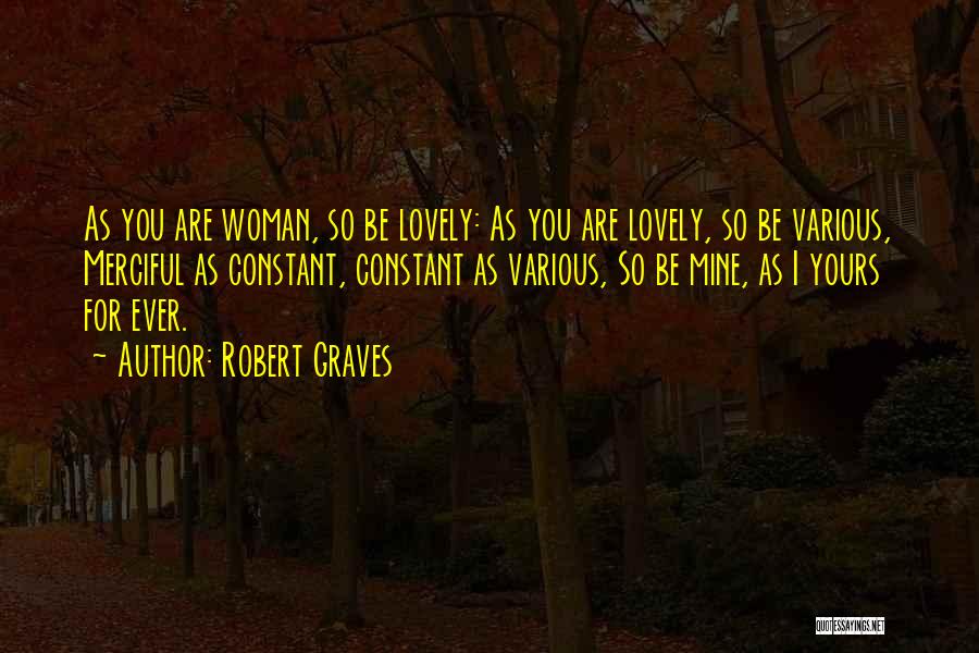 You Mines Quotes By Robert Graves