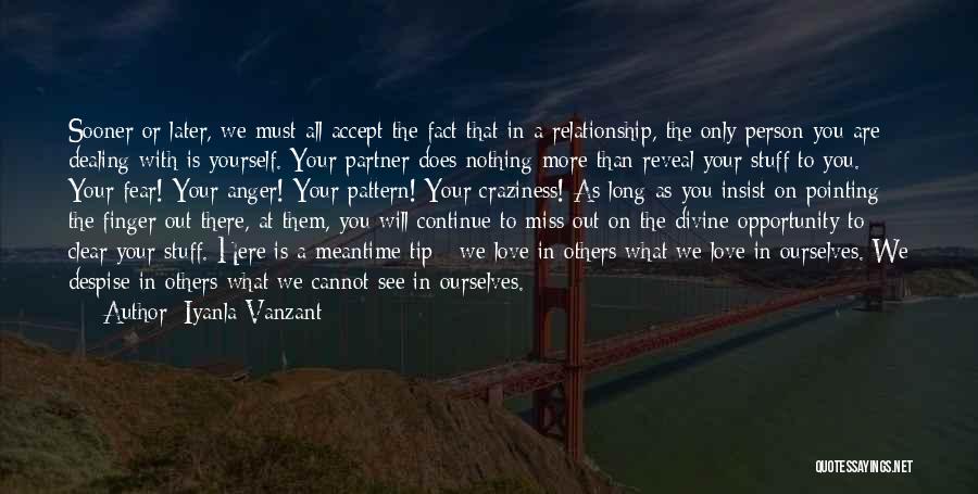 You Miss A Person Quotes By Iyanla Vanzant