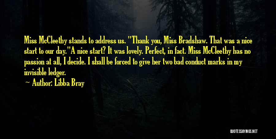 You Miss Her Quotes By Libba Bray