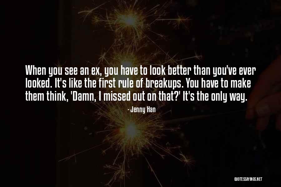 You Missed It Quotes By Jenny Han You Missed It Quotes By Jenny Han
