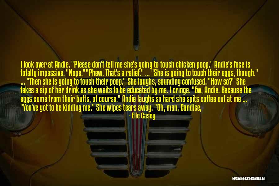 You Missed Out Quotes By Elle Casey You Missed Out Quotes By Elle Casey
