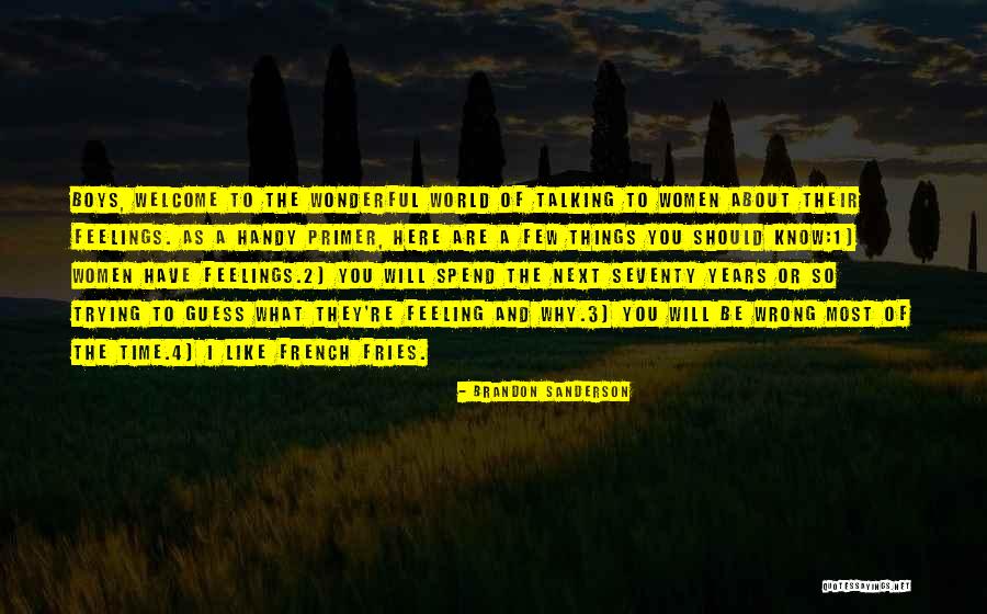 You Most Welcome Quotes By Brandon Sanderson You Most Welcome Quotes By Brandon Sanderson