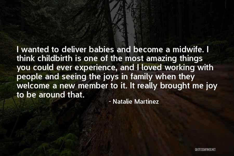 You Most Welcome Quotes By Natalie Martinez You Most Welcome Quotes By Natalie Martinez