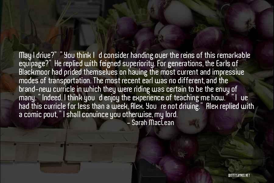 You Most Welcome Quotes By Sarah MacLean You Most Welcome Quotes By Sarah MacLean
