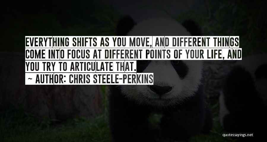 You Move Different Quotes By Chris Steele-Perkins