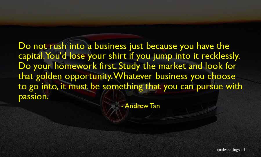 You Must Choose Quotes By Andrew Tan You Must Choose Quotes By Andrew Tan