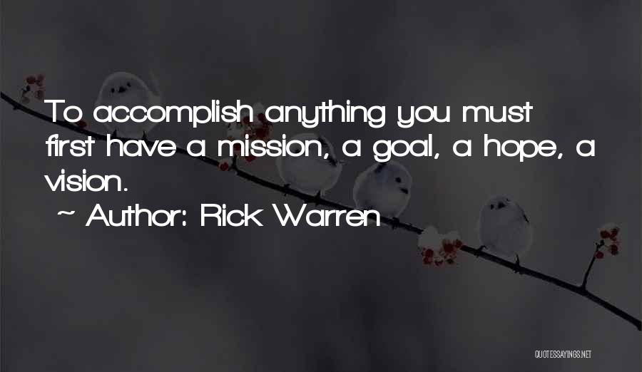 You Must Have Hope Quotes By Rick Warren