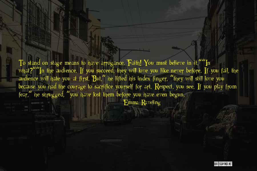 You Must Love Yourself First Quotes By Emma Raveling You Must Love Yourself First Quotes By Emma Raveling