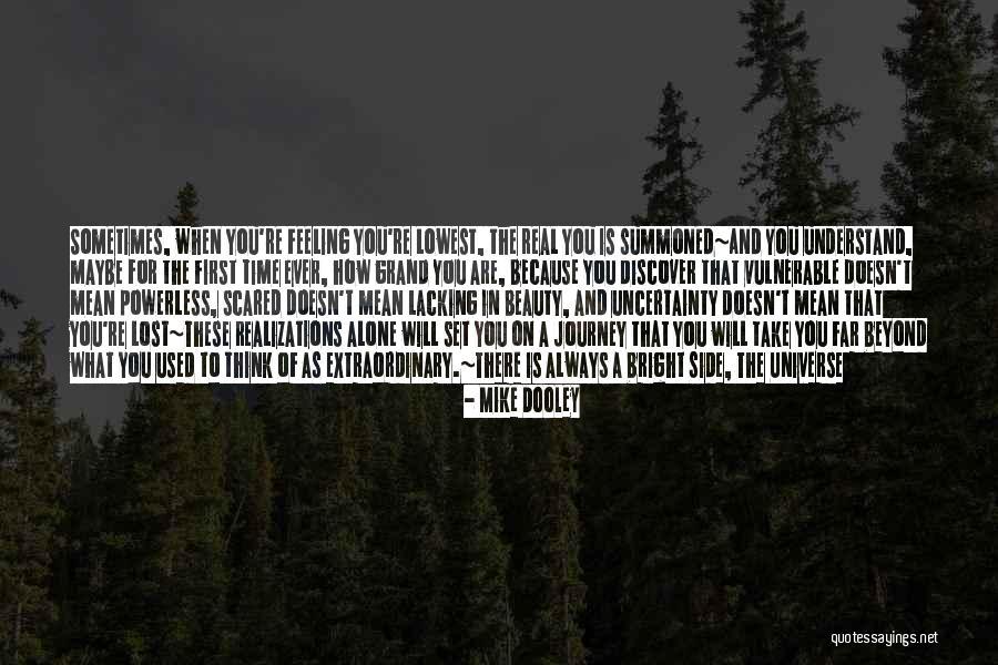 You Must Love Yourself First Quotes By Mike Dooley You Must Love Yourself First Quotes By Mike Dooley