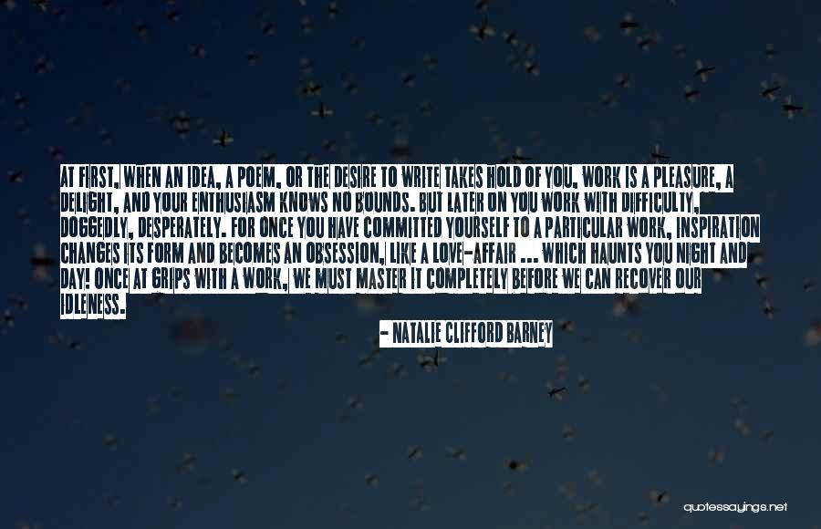 You Must Love Yourself First Quotes By Natalie Clifford Barney You Must Love Yourself First Quotes By Natalie Clifford Barney