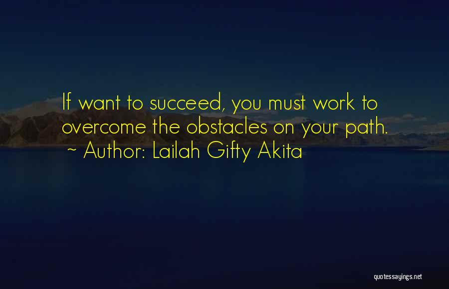 You Must Never Give Up Quotes By Lailah Gifty Akita