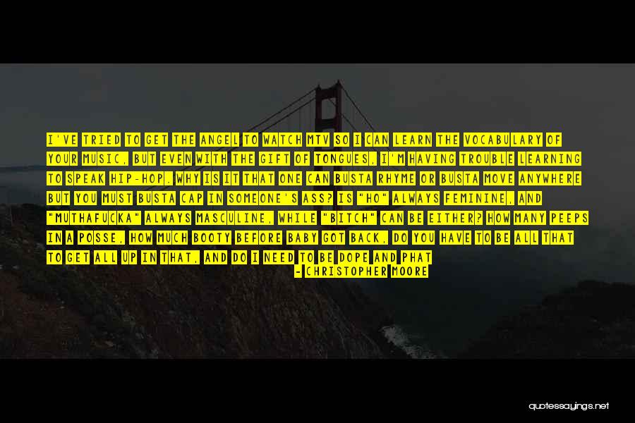 You Must Understand Quotes By Christopher Moore You Must Understand Quotes By Christopher Moore