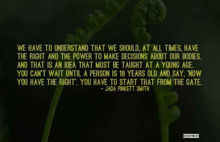 You Must Understand Quotes By Jada Pinkett Smith You Must Understand Quotes By Jada Pinkett Smith