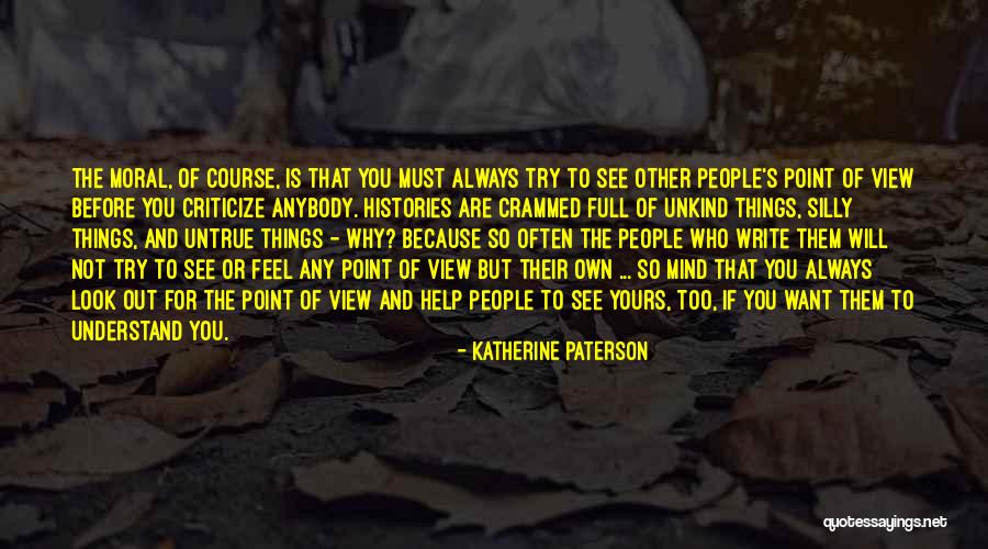 You Must Understand Quotes By Katherine Paterson