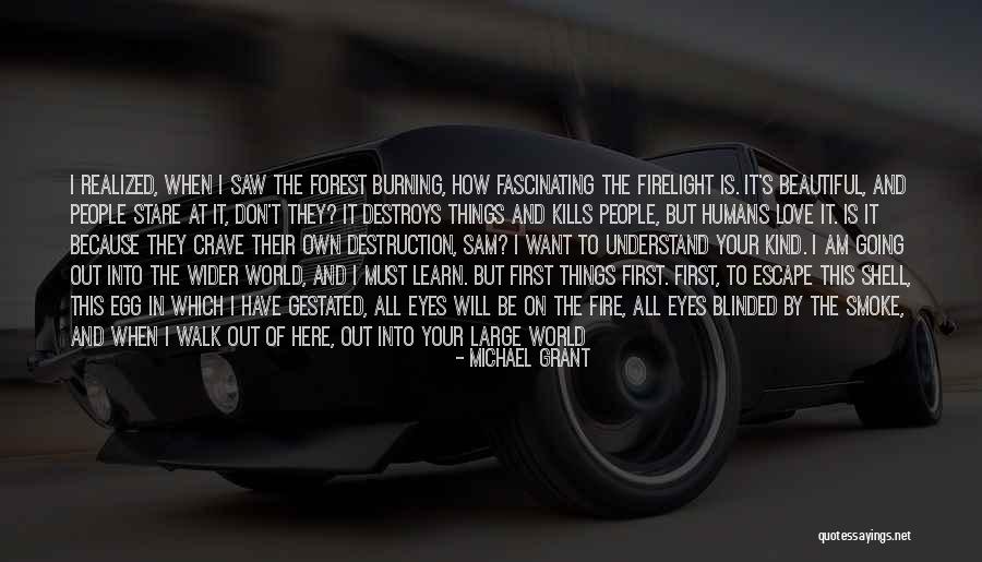 You Must Understand Quotes By Michael Grant You Must Understand Quotes By Michael Grant