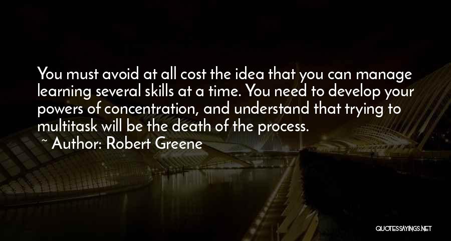 You Must Understand Quotes By Robert Greene