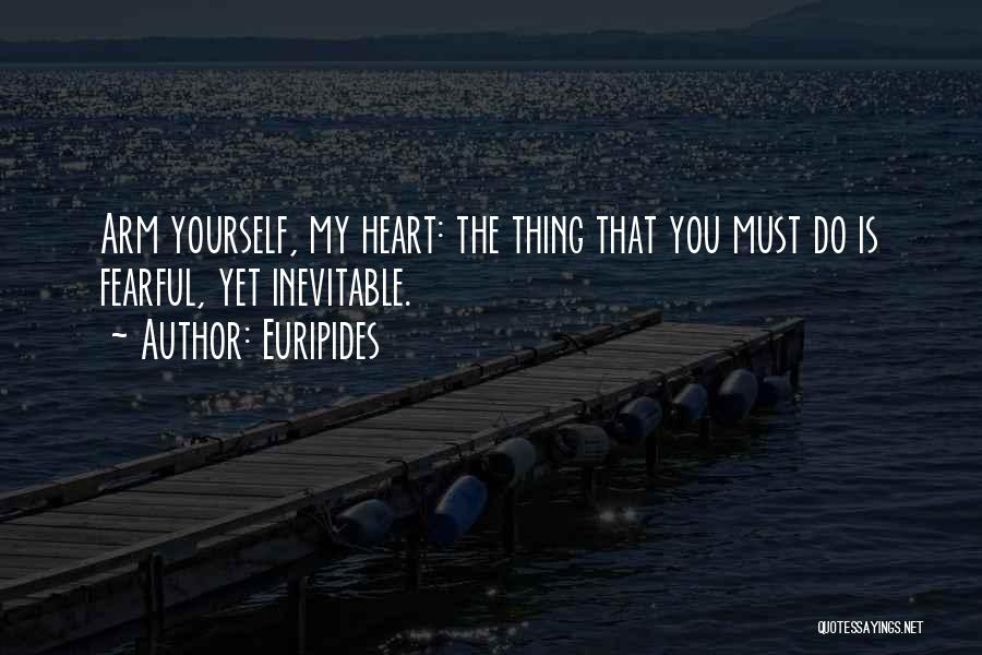 You My Heart Quotes By Euripides