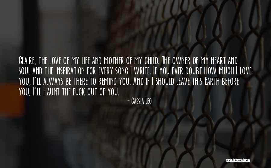 You My Inspiration Quotes By Cassia Leo You My Inspiration Quotes By Cassia Leo