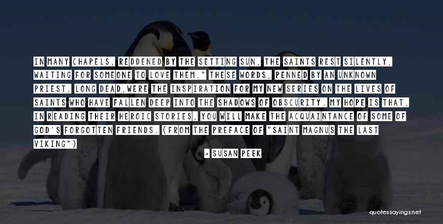 You My Inspiration Quotes By Susan Peek You My Inspiration Quotes By Susan Peek
