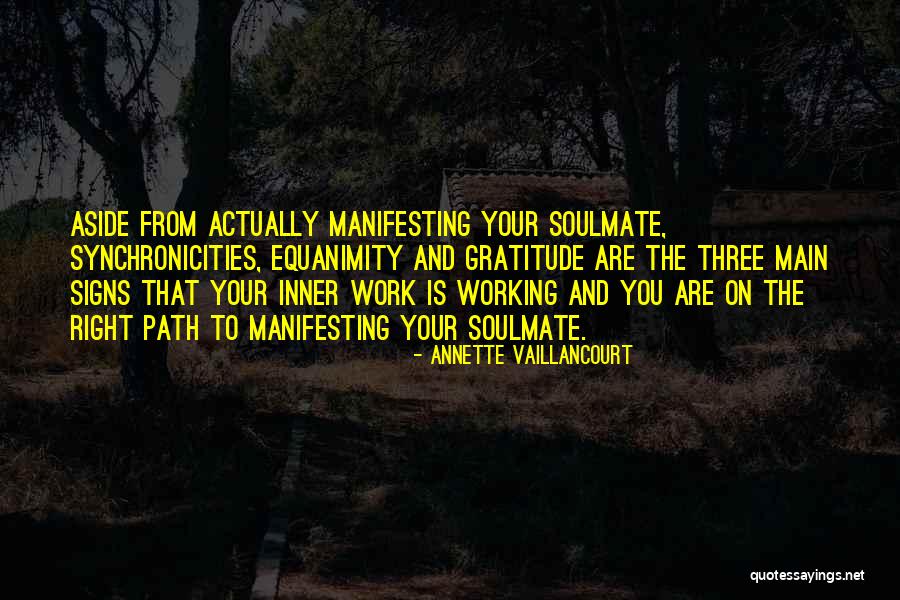 You My Soulmate Quotes By Annette Vaillancourt You My Soulmate Quotes By Annette Vaillancourt