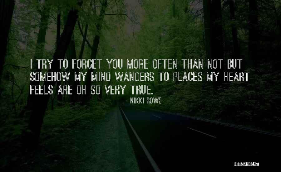 You My Soulmate Quotes By Nikki Rowe You My Soulmate Quotes By Nikki Rowe