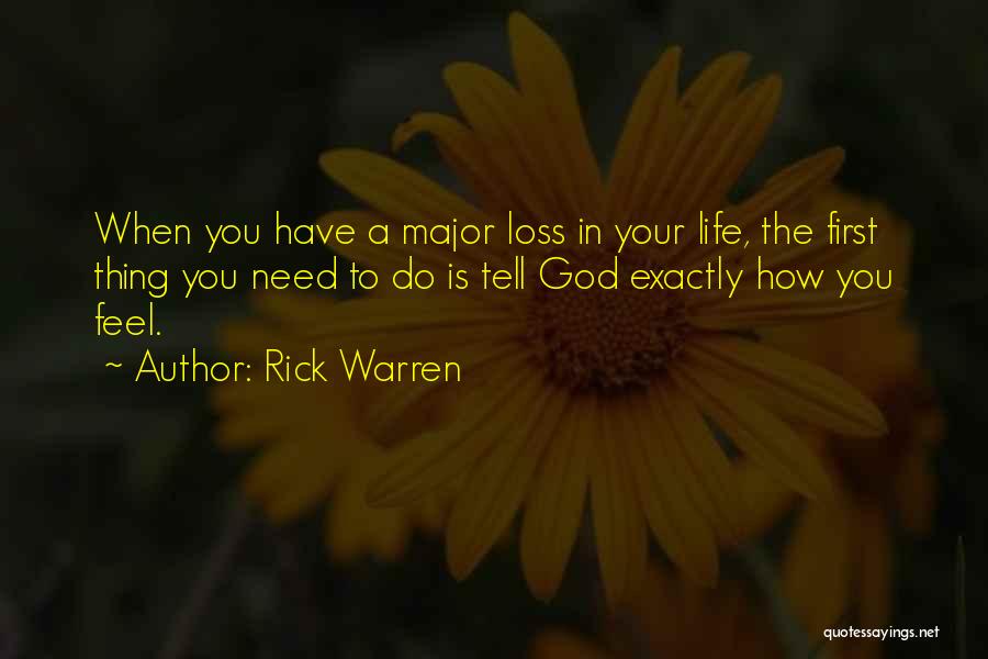 You Need God In Your Life Quotes By Rick Warren