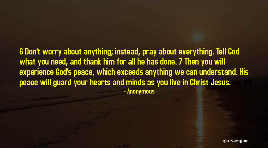 You Need God Quotes By Anonymous