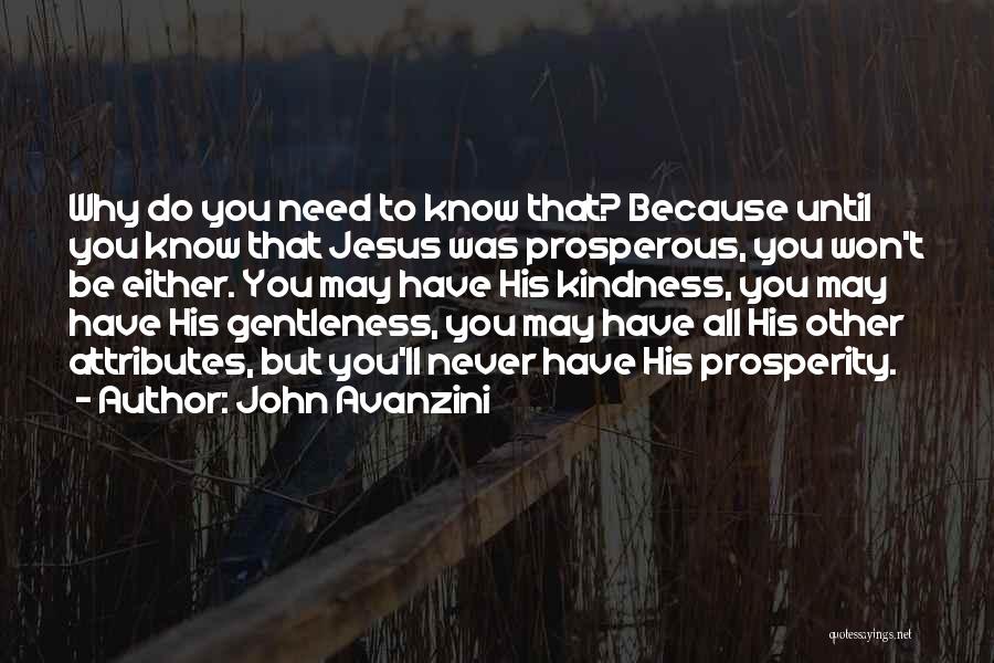 You Need Jesus Quotes By John Avanzini
