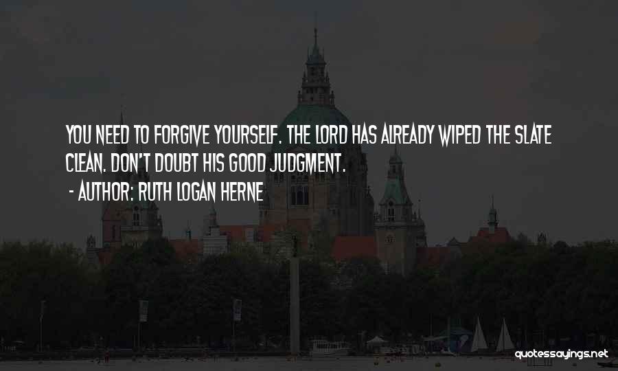You Need To Forgive Quotes By Ruth Logan Herne